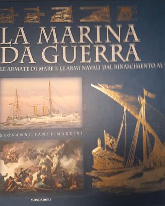 La Marina da guerra     -   Giovanni Santi-Mazzini