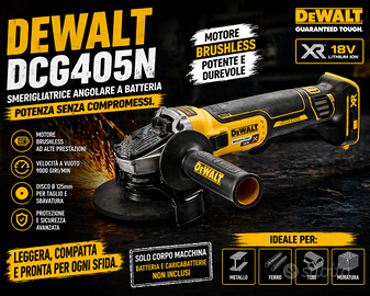 DEWALT DCG405NT SMERIGLIATRICE 18V XR SOLO CORPO