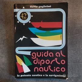 Guida al diporto nautico. La patente nautica e la 