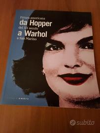 DA HOPPER A WARHOL/IL MITO DEL POP 2 CATALOGHI