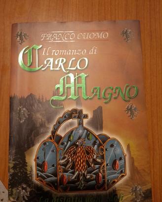il romanzo di Carlo Magno 