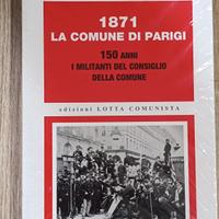 1871 la comune di Parigi edizioni lotta comunista 