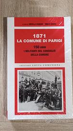 1871 la comune di Parigi edizioni lotta comunista 