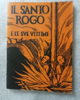 Il santo rogo e le sue vittime Millelire