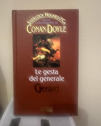 Le gesta del generale Gerard di Arthur Conan Doyle