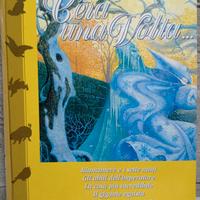 collana libri di favole edito Rizzoli "C'ERA UNA V