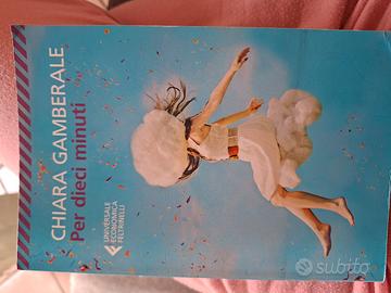 Per dieci minuti di Chiara Gamberale