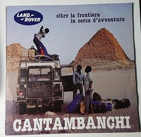 Cantambanchi Land Rover Oltre la frontiera LP