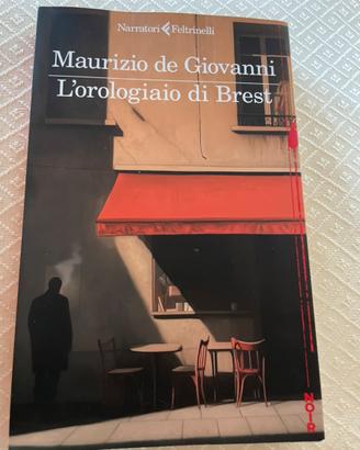 Maurizio De Giovanni L’orologiaio di Brest