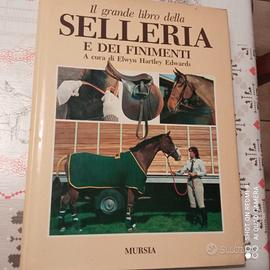 Il grande libro della selleria e dei finimenti 