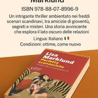 🤫 "Perfette Sconosciute" di Liza Marklund
