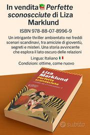 🤫 "Perfette Sconosciute" di Liza Marklund