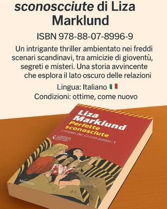 🤫 "Perfette Sconosciute" di Liza Marklund