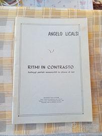 Angelo Licalsi ritmi in contrasto