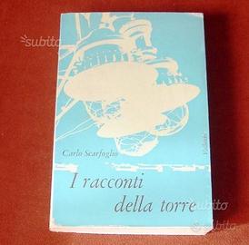 Racconti della torre - Scarfoglio - 1962 - 1a ediz