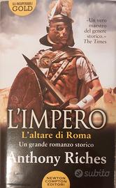 L'impero. L'altare di Roma - Anthony Riches