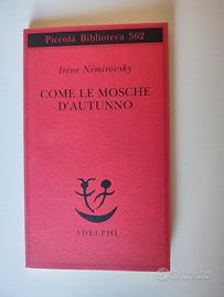 Come le mosche d'autunno - I. Nemirovsky