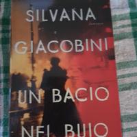 Un bacio nel buio Silvana Giacobini  Mondadori