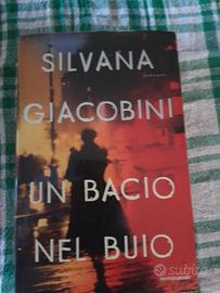 Un bacio nel buio Silvana Giacobini  Mondadori