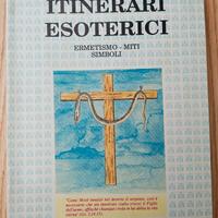 Libro Itinerari esoterici - Luigi Troisi