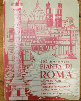 Pianta di Roma - 500 monumenti Mauro Gigli anni 60