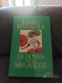 La donna delle meraviglie,Alberto Bevilacqua 