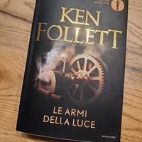 LE ARMI DELLA LUCE - KEN FOLLETT