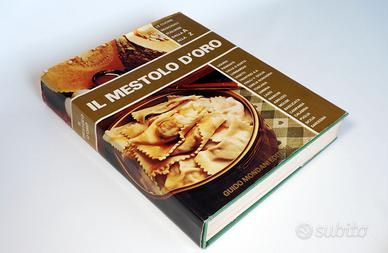 IL MESTOLO D'ORO - Cucine regionali italiane 1979