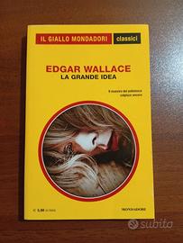 Edgar Wallace - La Grande Idea
