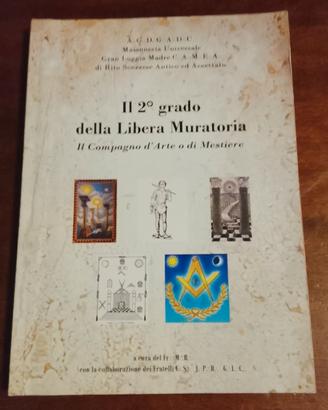 il 2 grado della libera muratoria Camea 