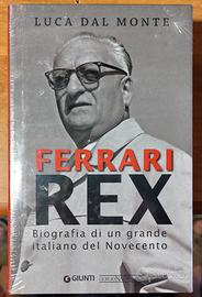 Ferrari Rex: Biografia di un grande italiano
