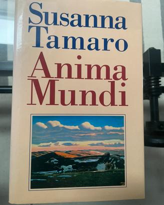 Susanna Tamaro - Anima Mundi