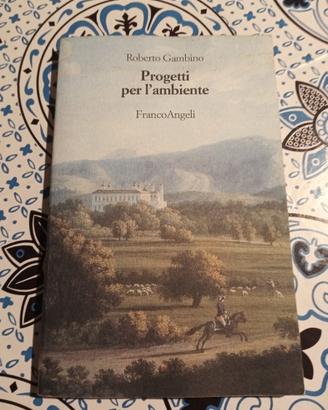 Progetti per l'ambiente di Roberto Gambino