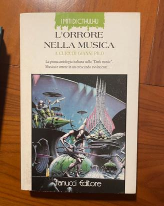 Libro L’Orrore Nella Musica Gianni Pilo Fanucci
