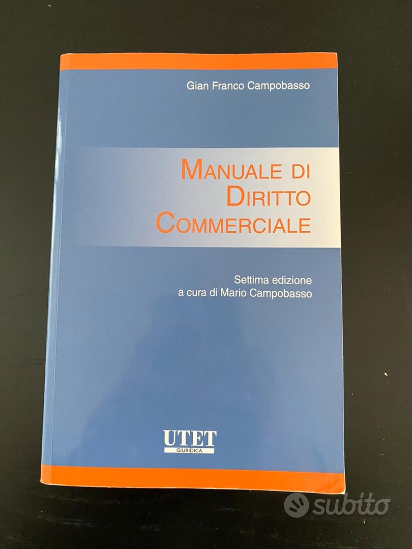 Manuale di Diritto Commerciale - Libri e Riviste In vendita a Udine