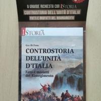 CONTROSTORIA DELL'UNITÀ D'ITALIA. Fatti e misfatti