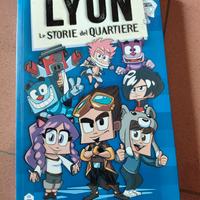 LYON LE STORIE DEL QUARTIERE RIZZOLI ORIGINALE