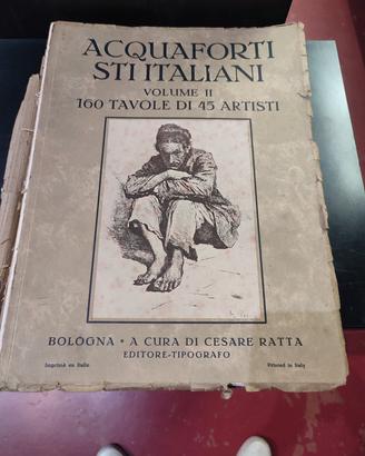 Libro Acquafortisti italiani di Cesare Ratta