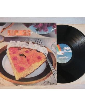 Yellowjackets - Politics Lp top quality audio!!! 