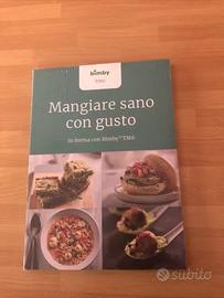 Bimby - Mangiare Sano e con Gusto