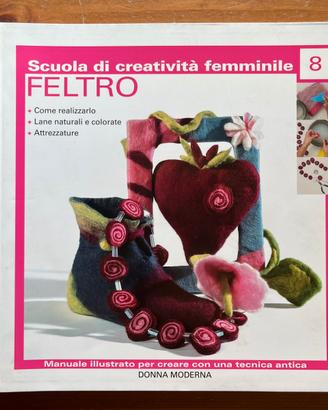 Feltro lane naturali - manuale illustrato a colori