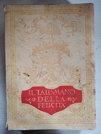 Il talismano della felicità