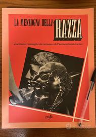 LA MENZOGNA DELLA RAZZA