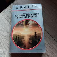 Il libro del fiume e delle stelle - Urania Millem.