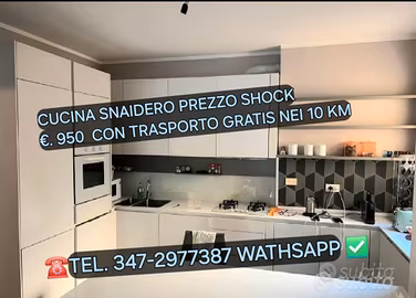 SNAIDERO CUCINA AFFAR.E TRASPORTO GRATIS NEI 10 KM