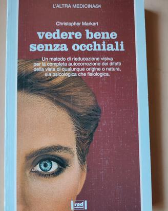 Vedere bene senza occhiali