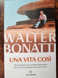 libro Una vita così di Walter Bonatti