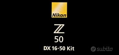 Nikon Z50 + NIKKOR Z DX 16-50mm VR Kit