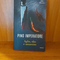 Aglio, olio e assassino libro di Pino Imperatore