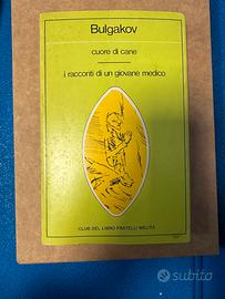 Bulgakov, Cuore di cane.I racconti di un giovane m